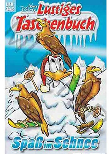 Walt Disney: LTB Lustiges Taschenbuch Band 345: Spaß und Schnee - Donald Duck und Micky Maus Comics für deine Sammlung