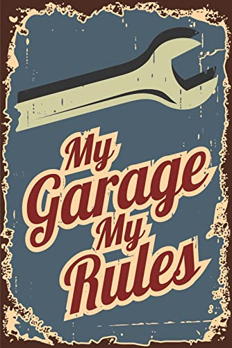 Blechschild 20x30 My Garage My Rules Meine Werkstatt Meine Regeln Auto Schrauber Hobby