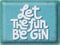 Tin Sign 40 x 30 cm Let the Fun Be GIN DekoNo7