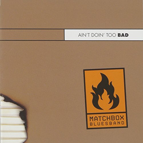 Ain'T Doin' Too Bad-Live