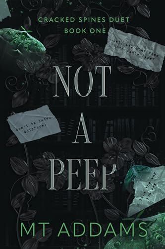 Not A Peep: A Forbidden Bully Dark College Romance (Cracked Spines Duet Book 1) (English Edition)