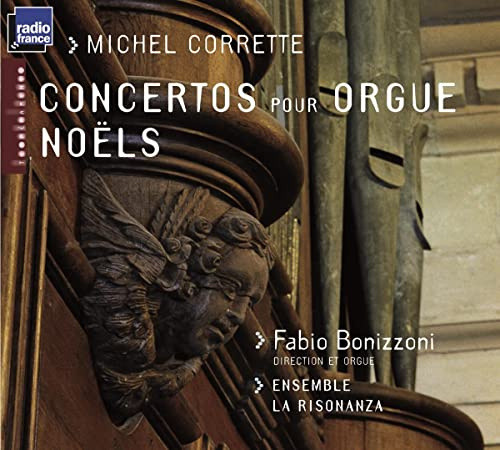 Corrette: Concertos pour Orgue/Noels