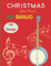 Christmas Sheet Music For Banjo: 18 Merry Christmas Songs