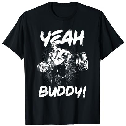 Yeah Buddy – Ronnie Coleman Langhantel-Reihe – Gym Motivational T-Shirt