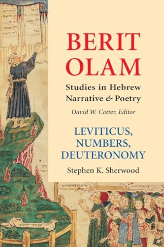 Berit Olam: Leviticus, Numbers, Deuteronomy