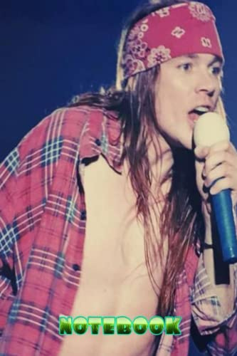 Notebook : Axl Rose Notebook Great for Birthday and Fan , Thankgiving Notebook - Idea for Father Day, Mother Day #34