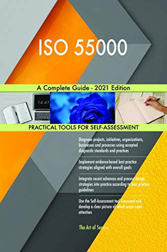 ISO 55000 A Complete Guide - 2021 Edition (English Edition)