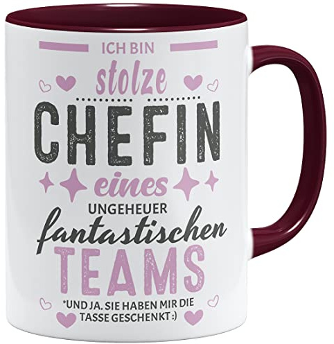 OM3® Ich bin Stolze Chefin eines ungeheuer fantastischen Teams Tasse - Keramik Becher - 11oz 325ml - Beidseitig Bedruckt - Bordeaux