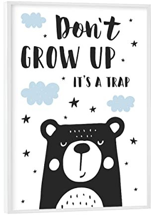 artboxONE Poster mit weißem Rahmen 18x13 cm Typografie Don't Grow Up It's A Trap - Bild bär Bild kinderzimmer bär