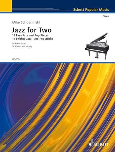 Jazz for Two: 15 Leichte Jazz- und Popstücke. Klavier 4-händig.. Schwierigkeitsgrad 1