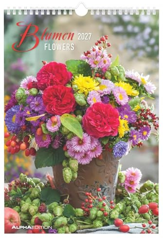 Blumen 2027: Wandkalender 23,7x34 cm mit 12 Blumenarrangements, 4-sprachigem Kalendarium und Platz für Notizen