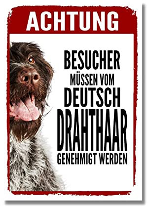 Deutsch Drahthaar Genehmigung Dog Schild Spruch Türschild Hundeschild Warnschild Geschenkidee Sicherheitsschild Hund Privatgrundstück Hundewarnung Warnung vor dem Hund