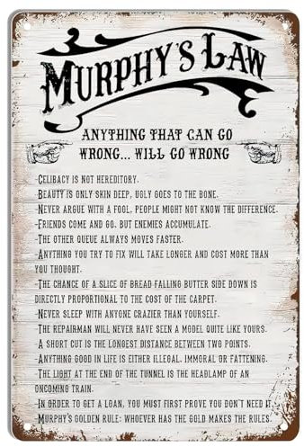 FJQWKLF Murphy's Law Retro-Metallblechschild, inspirierende Poster, Vintage-Wanddekoration für Zuhause, Wohnzimmer, Schlafzimmer, Garten, Garage, Büro, Café, Bar, Kneipe, 20,3 x 30,5 cm
