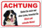 AdriLeo Schild - Vorsicht Berner Sennenhund - Ohne Leine - (20x30cm) / Achtung Hund Wachhund robust langlebig UV-beständig wetterfestes Warnschild