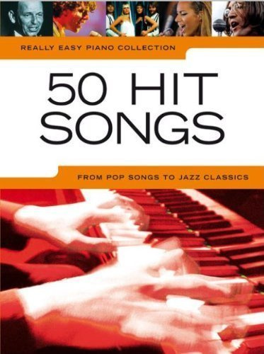 [Really Easy Piano 50 Hit Songs] [By: Divers Auteurs] [August, 2010]