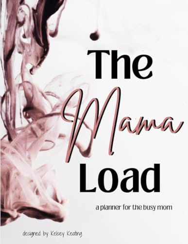The Mama Load: a planner for the busy mom
