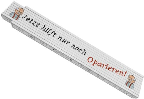 Opa Meterstab aus Holz mit Spruch Jetzt hilft nur noch Oparieren der perfekte Zollstock für deinen Großvater Motiv lustiger Meßlatte Werkstatt Rentner Spruch Oparieren Handwerker