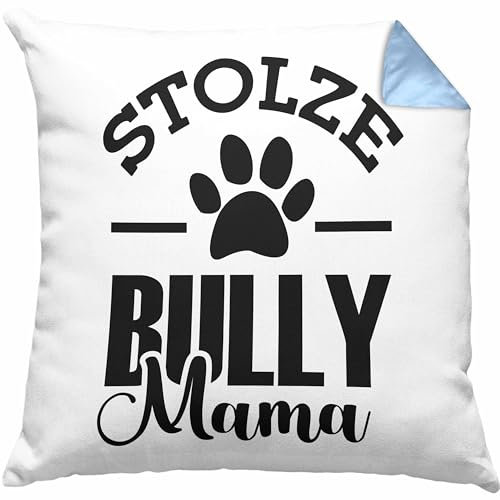 Trendation Hunde Kissen mit Füllung 40x40 Geschenk für stolze Bully-Mamas Bully Hunde Geschenkidee (Blau)