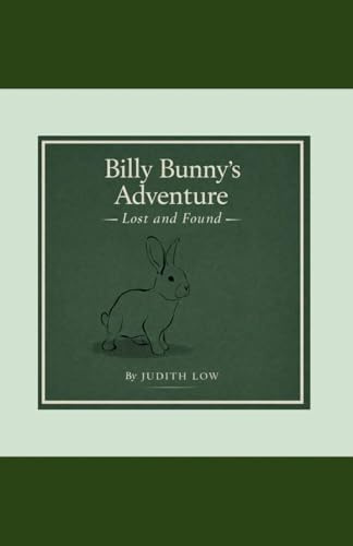 Billy Bunny's Adventure Lost and Found