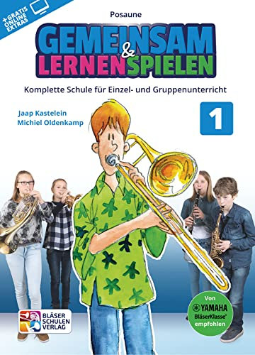 Gemeinsam lernen & spielen Band 1 (+Online-Access) : für Bläserklasse (Blasorchester) Posaune