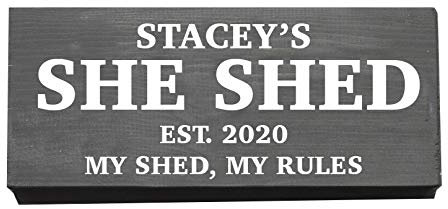 Personalised She Shed Sign, Wooden She Shed Plaque, Est. Year, My Shed My Rules