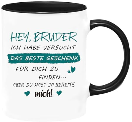 PureHaus Kaffeetasse mit Spruch - Ich habe versucht für dich das beste Geschenk zu finden, Geburtstag Weihnachten Geschenk für Bruder, Schwarz-Weiß
