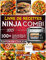 LIVRE DE RECETTES NINJA COMBI 2025: 100 jours pour maîtriser votre multicuiseur SFP701 avec des repas faciles, sains et qui font gagner du temps, du repas combiné à la cuisson lente