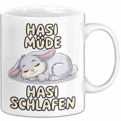 Sarkastische Kaninchen Hase Tasse Geschenk Lustige Geschenkidee Spruch Hasi Müde Hasi Schlafen (Weiß)