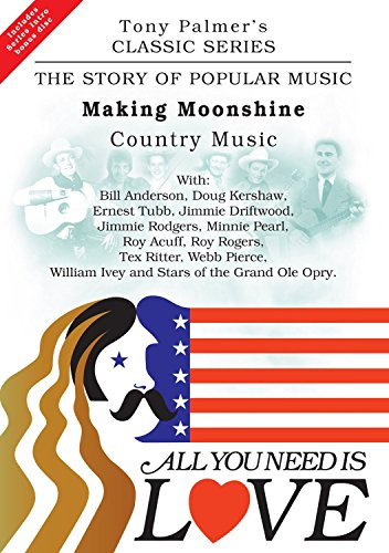 All You Need Is Love, Vol. 10: Making Moonshine - Country Music