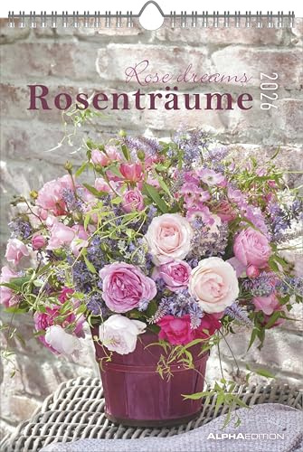 Alpha Edition - Rosenträume 2026 – 24x34 cm – Wandkalender – 12 traumhafte Rosenmotive – Mit Platz für Notizen & vielen Zusatzinformationen – Feiertage & Ferientermine – Premiumqualität: Rose dreams