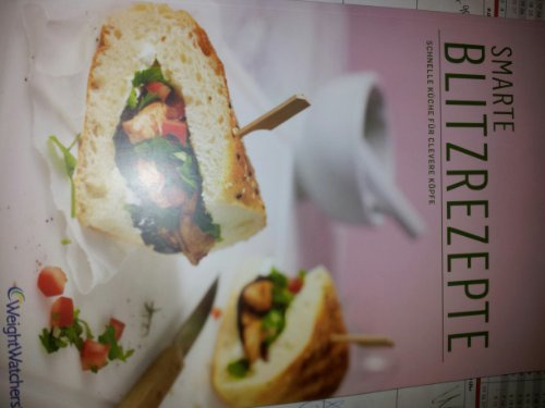 Weight Watchers Smarte Blitzrezepte