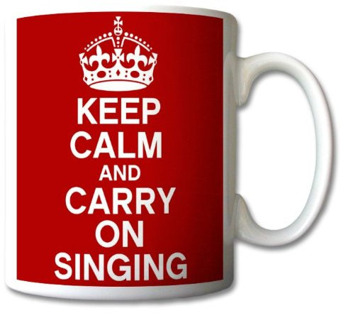 Keep Calm and Carry On Singing Mug Cup Gift Retro