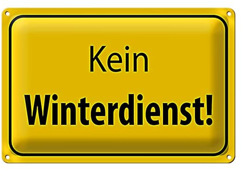 Kein Winterdienst | Wetterfestes Hinweisschild | Außenbereich | 20 cm x 30 cm