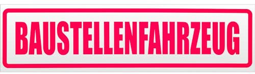 Kiwistar Baustellenfahrzeug Magnetschild Schild magnetisch - 60cm Neonpink - Magnetfolie für Auto PKW Kfz