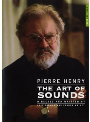 Pierre Henry - The Art of Sounds