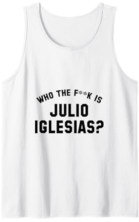 Chi è il fk Julio Iglesias? | Meme virale divertente Canotta