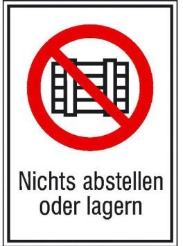 Indigos UG Aufkleber Nichts abstellen oder lagern Verbotsschild - 10,5x14,8 cm - selbstklebender Sicherheits Aufkleber für Tür oder Wand - Warnschild für Gebäude, Hotel, Büro, Firma, Haus, Praxis