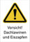 Dreifke® Schild Vorsicht! Dachlawinen und Eiszapfen, Kombischild, Alu, 300x450 mm