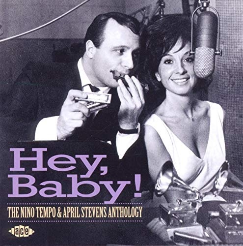 Hey, Baby!: The Nino Tempo & April Stevens Anthology