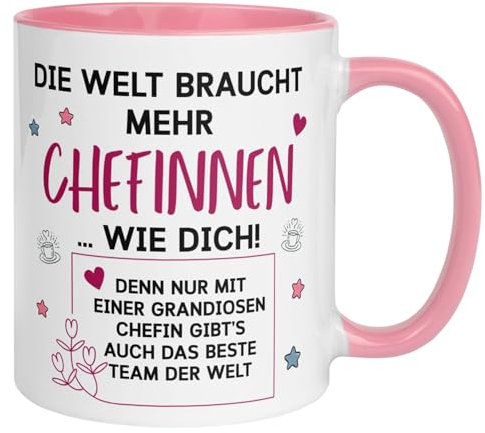 Tasse für Chefin mit Spruch – Die Welt braucht mehr Chefinnen wie dich – Geschenk für Vorgesetzte Frau – Teamgeschenk Büro – Danke Chefin Abschied Geburtstag Chefinnentasse