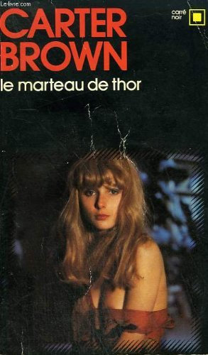 Le marteau de thor. collection : carre noir n° 282