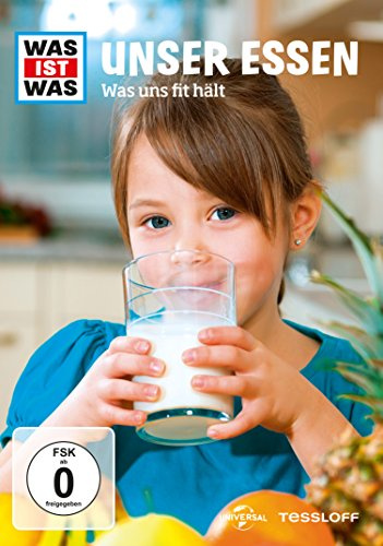 Was ist was - Unser Essen - Was uns fit hält