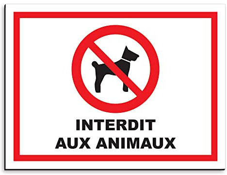 Plaque de signalisation Animaux interdits en aluminium 20x15 cm