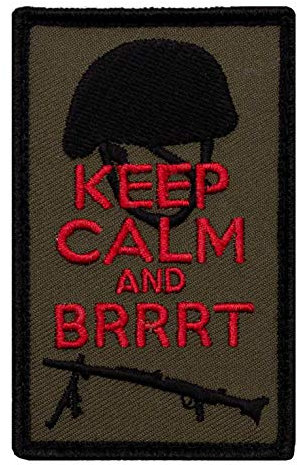 Café Viereck ® Lustiges Bundeswehr Fun Patch Gestickt mit Klett – 5 x 8 cm - Keep calm and Brrrt