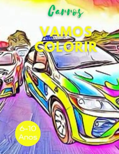 Vamos Colorir?: Colorir desenhos de carros