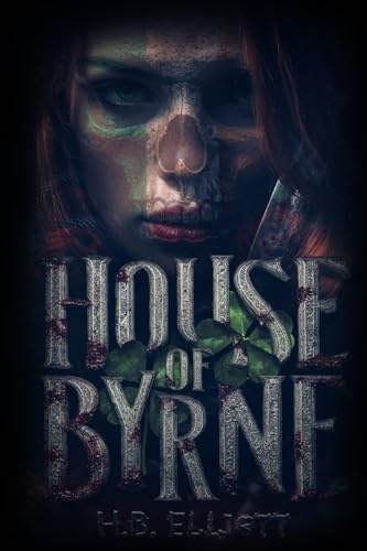 House of Byrne (The Mortuary Misfits, Band 2)