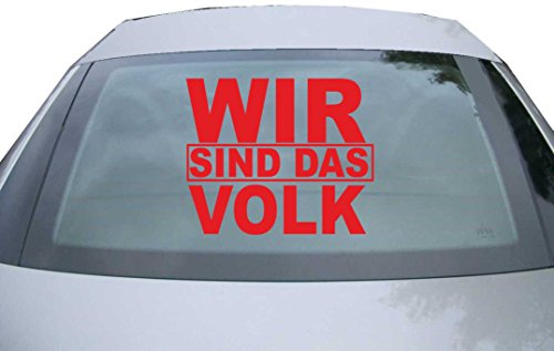 Indigos UG Auto Aufkleber Wir sind das Volk rot - 600x500 mm - selbstklebender Sticker für Auto, Fenster, Bus oder LKW - Tuning