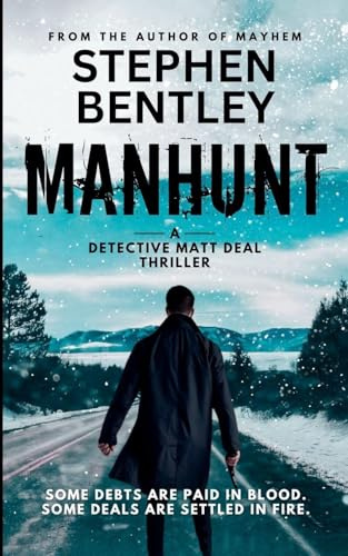 Manhunt (Detective Matt Deal Thrillers, Band 6)