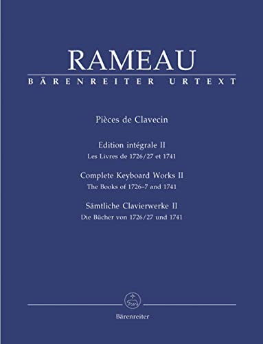 BARENREITER RAMEAU J.P. - SAMTLICHE CLAVIERWERKE, BAND II Klassische Noten Klavier