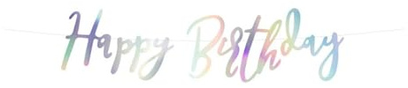 Banner Happy Birthday irisierend | 16.5x62cm